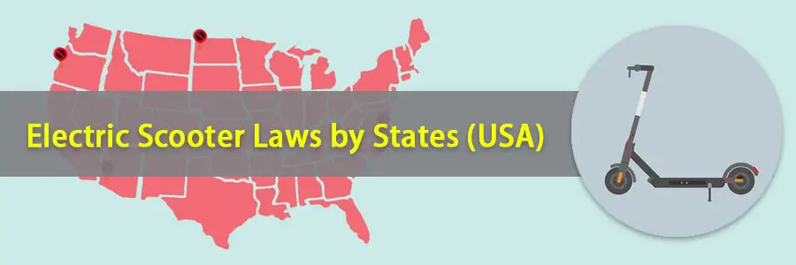Electric Scooter Laws by States USA