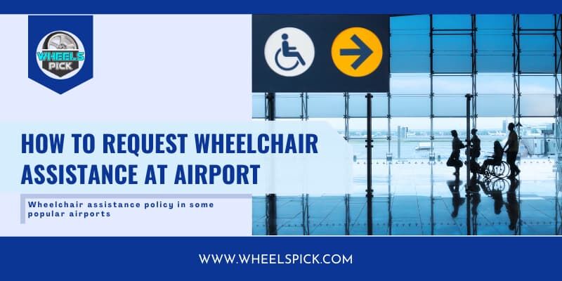how-to-request-wheelchair-assistance-at-airport