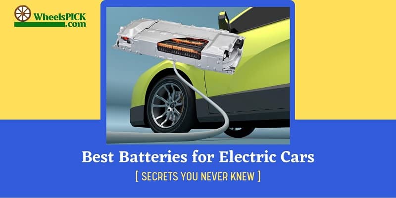 Best Batteries for Electric Cars