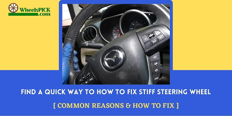 how to fix stiff steering wheel