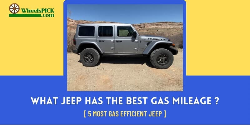 What Jeep Has the Best Gas Mileage