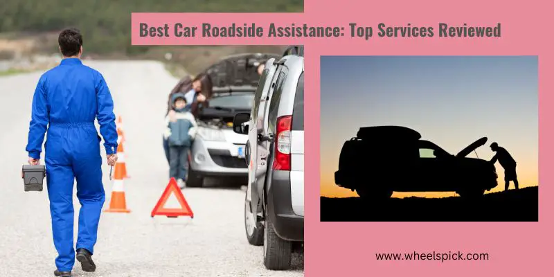 Best Car Roadside Assistance