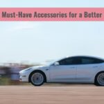 Tesla Must-Have Accessories